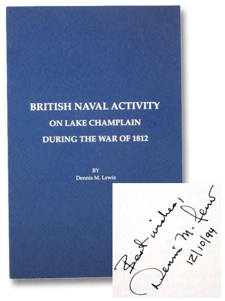 British Naval Activity On Lake Champlain During the War of 1812