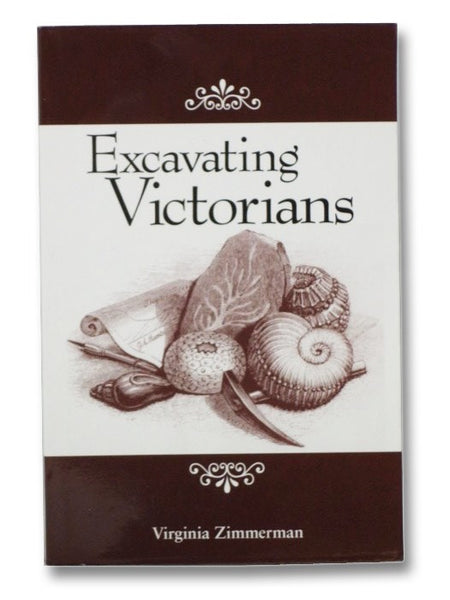 Excavating Victorians (SUNY series, Studies in the Long Nineteenth Century)