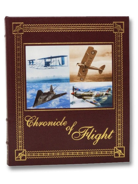Chronicle of Flight: A Year-By-Year History of Aviation