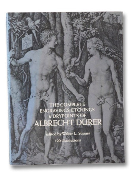 The Complete Engravings, Etchings & Drypoints of Albrecht Durer