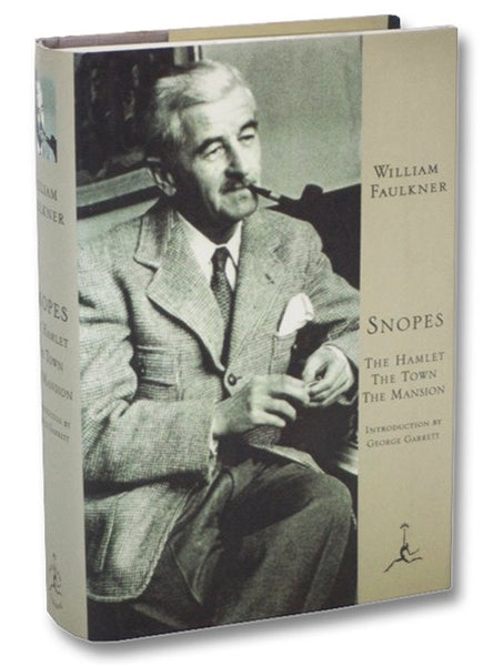 Snopes: The Hamlet; The Town; The Mansion