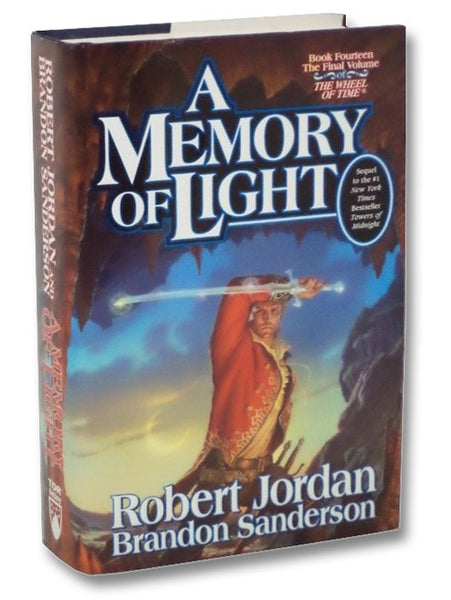 A Memory of Light (The Wheel of Time Book Fourteen [14])