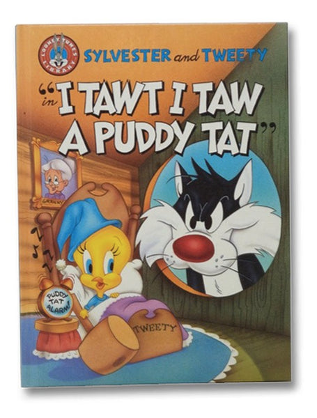 Sylvester and Tweety in "I Twat I Taw a Puddy Tat" (Looney Tunes Big Screen Storybooks)