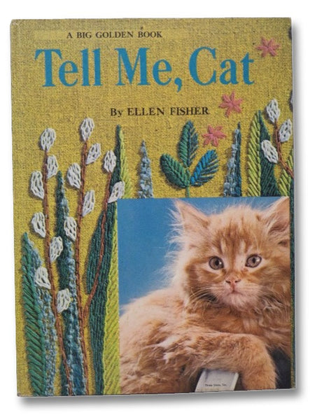 Tell Me, Cat (A Big Golden Book)