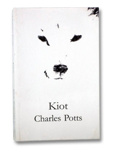 Kiot: Selected Early Poems, 1963-1977