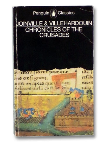 Chronicles of the Crusades (Penguin Classics)