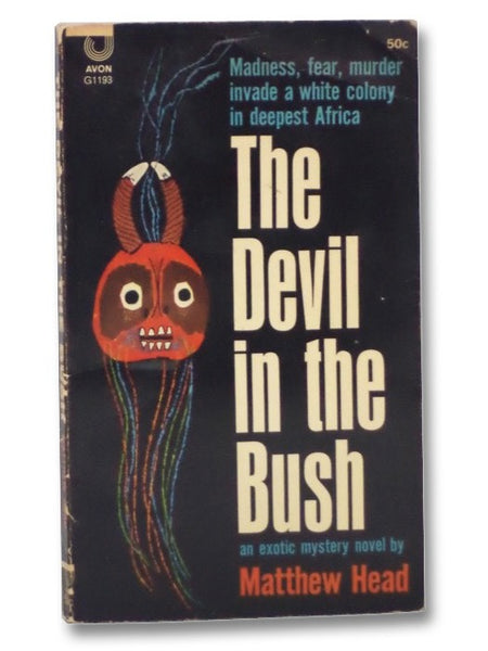 The Devil in the Bush: An Exotic Mystery Novel