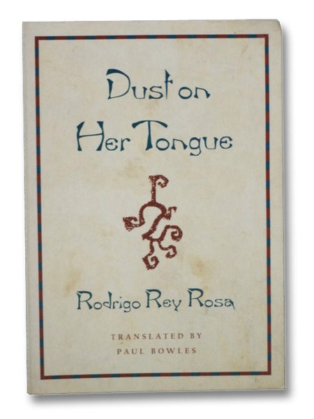 Dust on Her Tongue