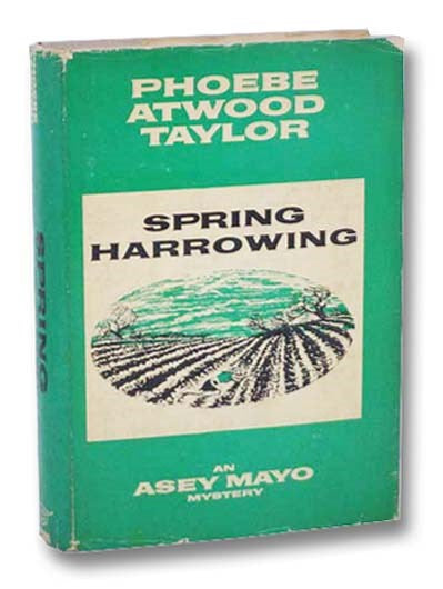 Spring Harrowing (An Asey Mayo Mystery)