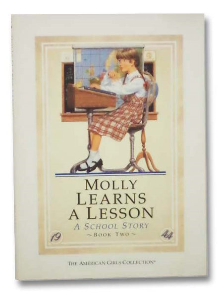 Molly Learns a Lesson: A School Story (The American Girls Collection, Book 2)