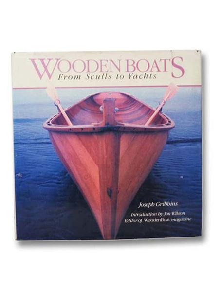 Wooden Boats: From Sculls to Yachts