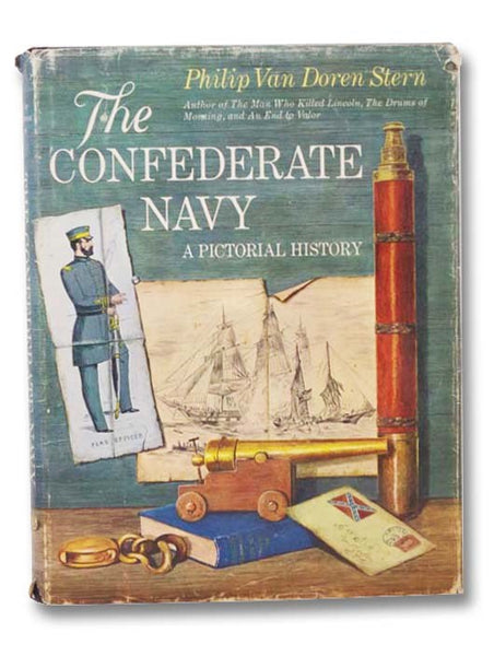 The Confederate Navy: A Pictorial History