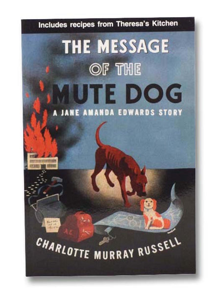 The Message of the Mute Dog (Jane Amanda Edwards Mysteries)