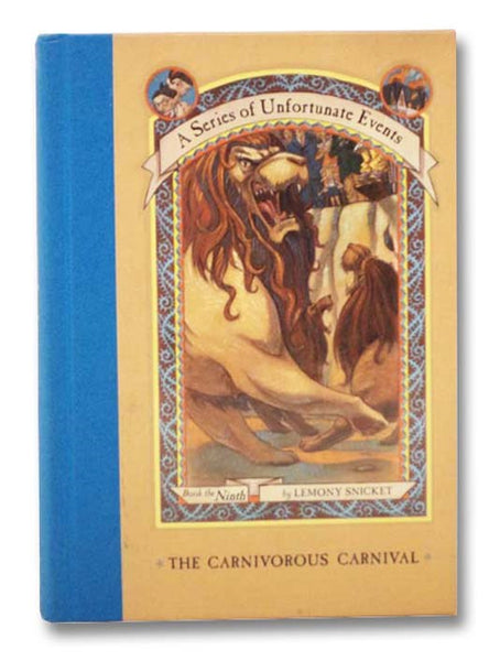 The Carnivorous Carnival (A Series of Unfortunate Events, Book 9)