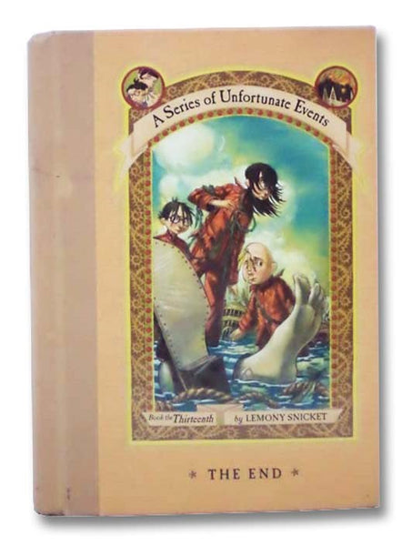 The End (A Series of Unfortunate Events, Book 13)