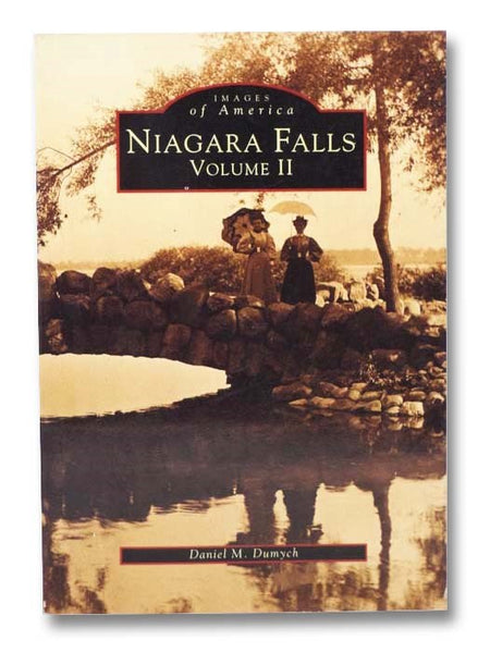 Niagara Falls Volume II (Images of America)