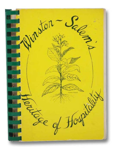 Winston-Salem's Heritage of Hospitality