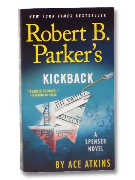 Robert B. Parker's Kickback (Spenser)