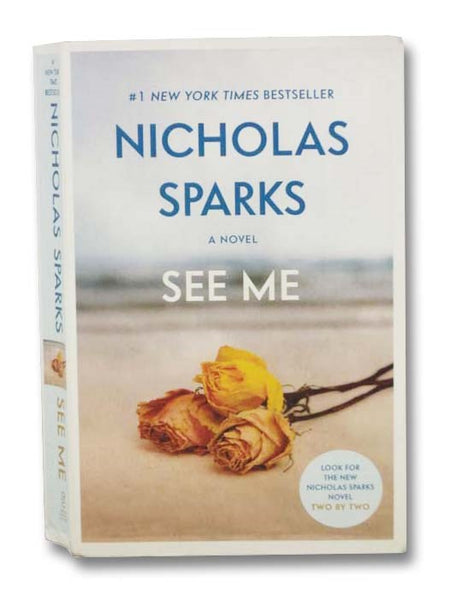 See Me: A Novel