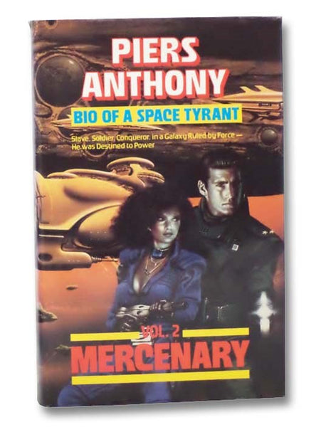 Bio of a Space Tyrant: Vol. 2 - Mercenary