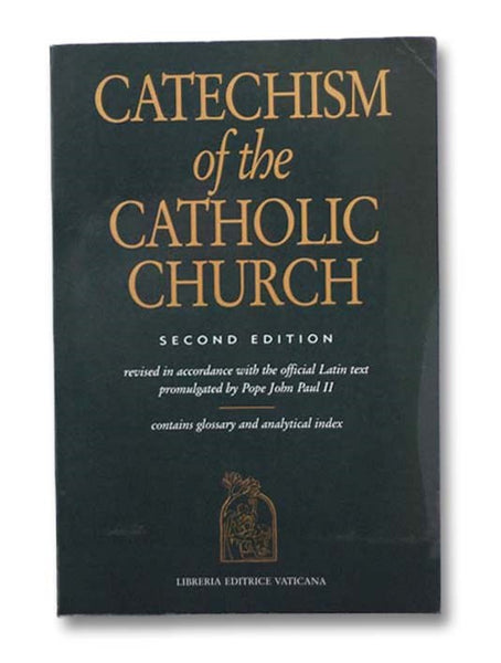 Catechism of the Catholic Church: Second Edition