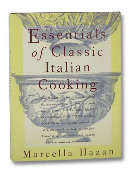 Essentials of Classic Italian Cooking