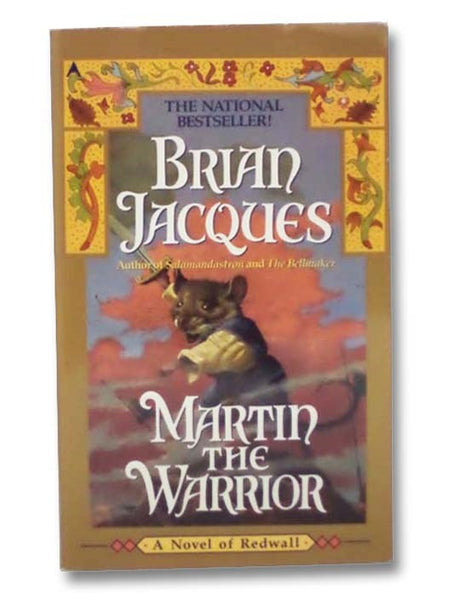 Martin the Warrior: A Novel of Redwall