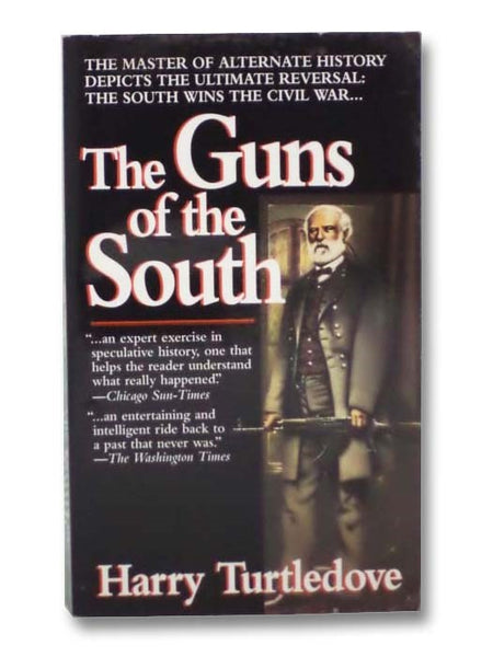 The Guns of the South: A Novel