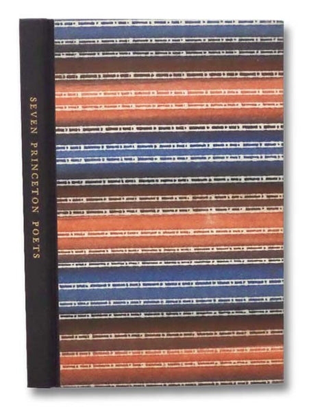Seven Princeton Poets (The Princeton University Library Chronicle Volume XXV [25], Number 1, Autumn 1963)