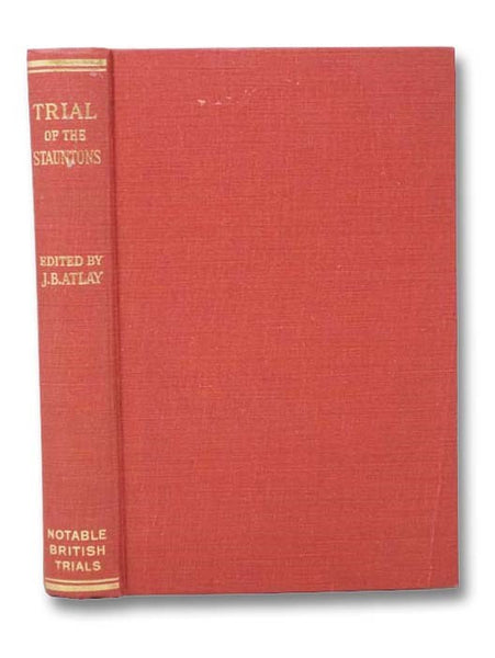 Trial of the Stauntons (Notable British Trials Series)