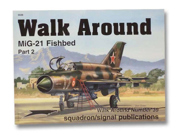 MiG-21 Fishbed: Part 2 (Walk Around Number 39)