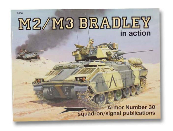 M2/M3 Bradley in Action (Armor Number 30)