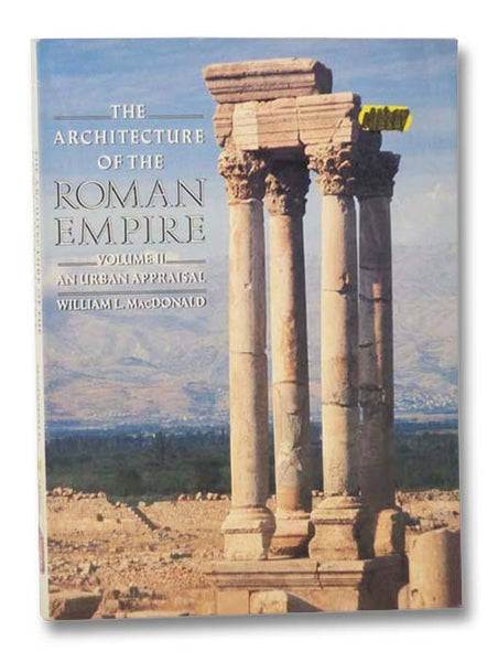 The Architecture of the Roman Empire: Volume II - An Urban Appraisal