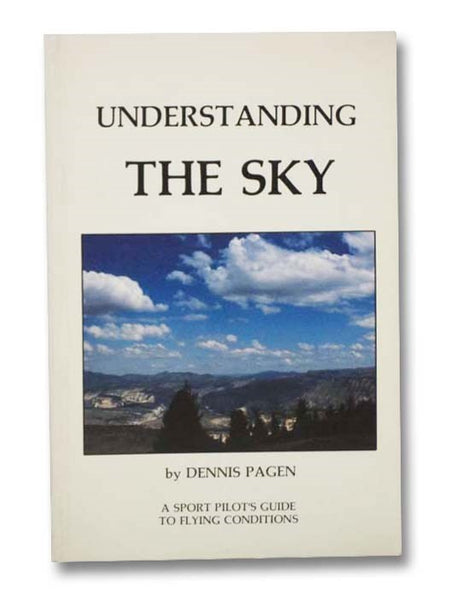 Understanding the Sky: A Sport Pilot's Guide to Flying Conditions