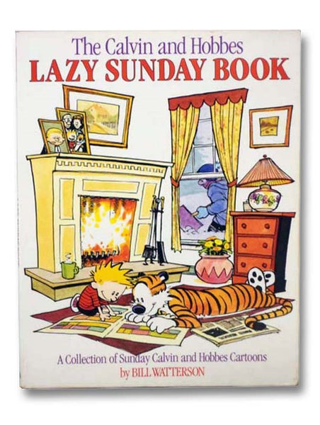 The Calvin and Hobbes Lazy Sunday Book: A Collection of Sunday Calvin and Hobbes Cartoons