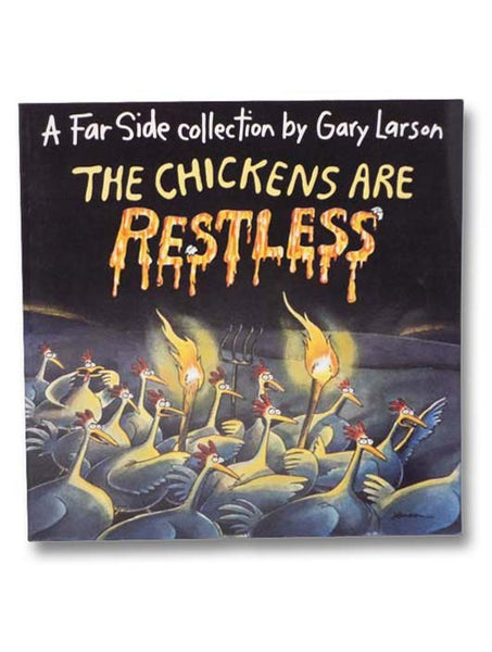 The Chickens are Restless (A Far Side Collection)