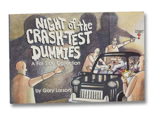 Night of the Crash-Test Dummies (A Far Side Collection)