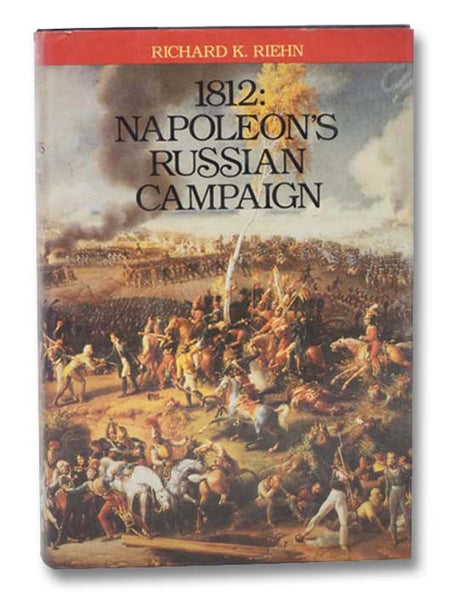 1812: Napoleon's Russian Campaign