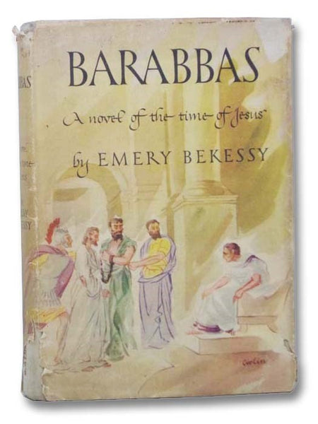 Barabbas: A Novel of the Time of Jesus