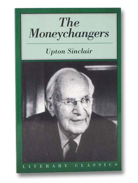 The Moneychangers (Literary Classics)