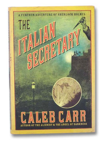 The Italian Secretary: A Further Adventure of Sherlock Holmes