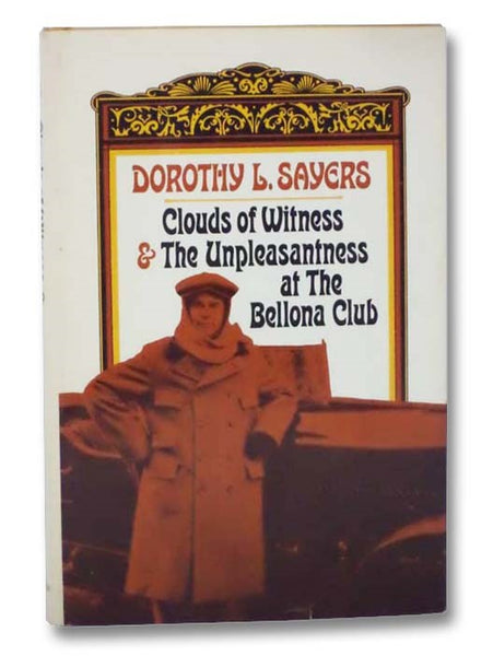 Clouds of Witness & The Unpleasantness at the Bellona Club