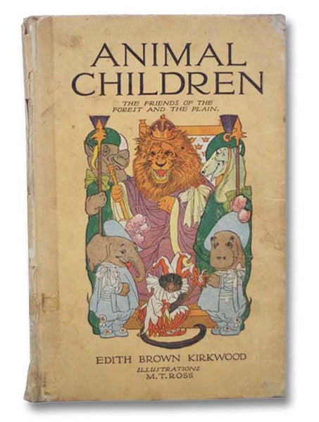 Animal Children: The Friends of the Forest and the Plain