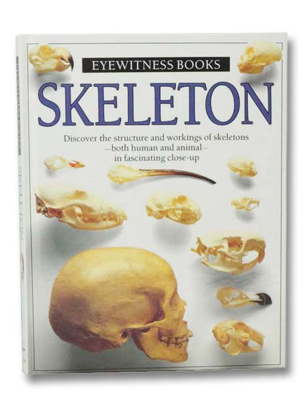 Skeleton (DK Eyewitness Books)