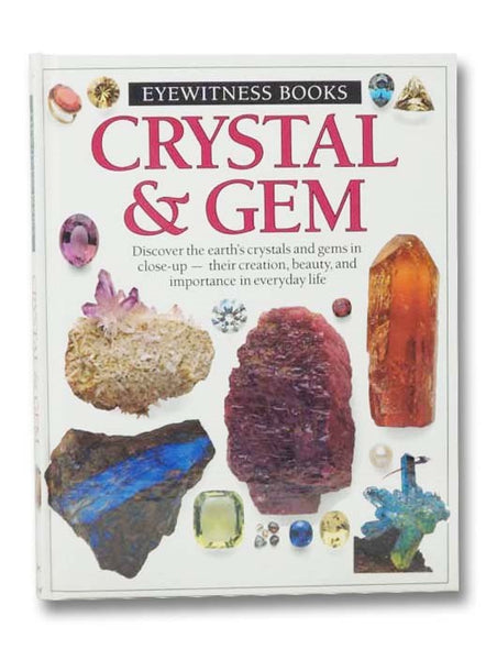 Crystal and Gem (Eyewitness Books)