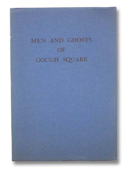 Men and Ghosts of Gough Square
