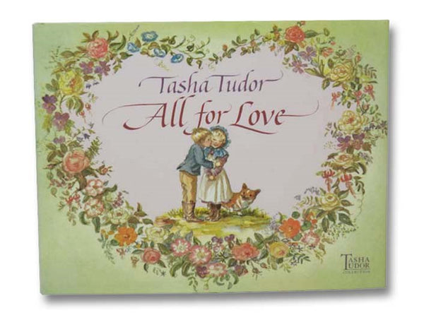 All for Love (Tasha Tudor Collection)