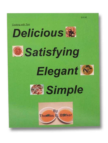 Delicious Satisfying Elegant Simple