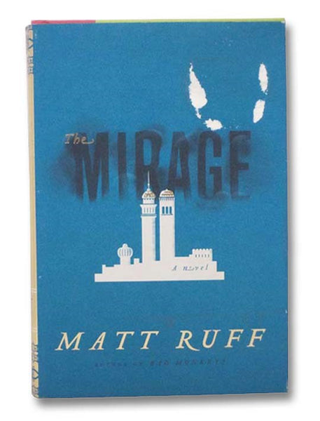 The Mirage: A Novel