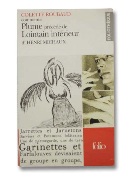 Plume Precede de Lointain Interieur